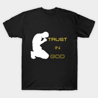 Trust In God T-Shirt